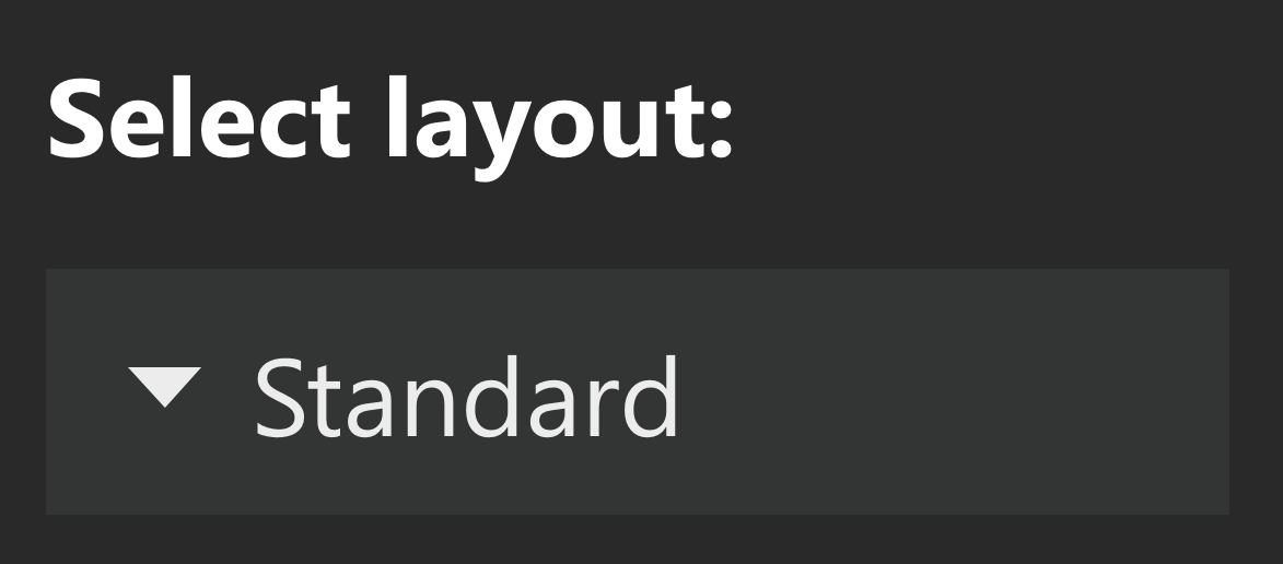 Layout selection in configuration dialog